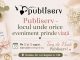 Publiserv – locul unde orice eveniment prinde viață